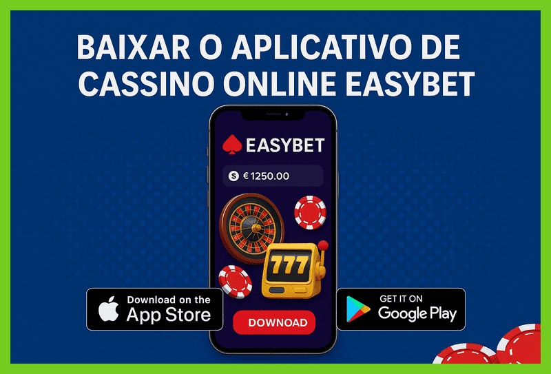Baixar o EASYBET Cassino App